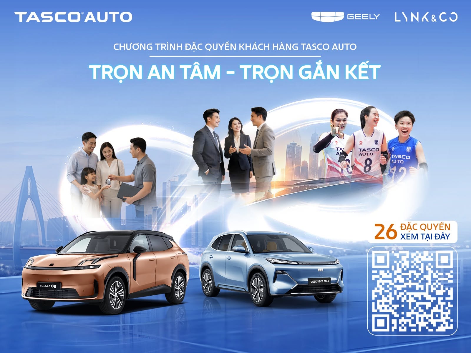 asco Auto chính thức giới thiệu Chương trình Đặc quyền Khách hàng “Trọn an tâm, Trọn gắn kết” với 26 đặc quyền dành riêng cho chủ sở hữu các dòng xe Geely và Lynk & Co do Tasco Auto phân phối.